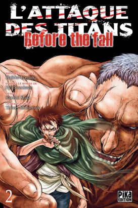 l'attaque des titans - before the fall tome 2