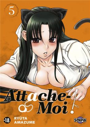 Attache-moi ! tome 5