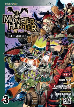 Monster hunter episodes tome 3