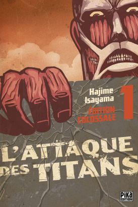 L'attaque des titans - édition colossale tome 1