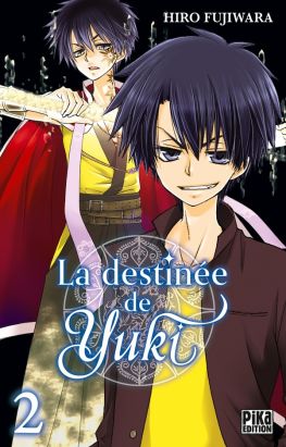 La destinée de Yuki tome 2