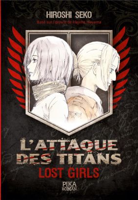 L'attaque des titans - roman - lost girls
