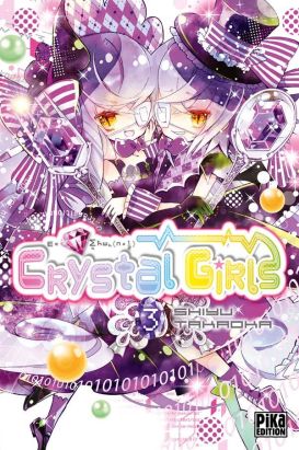 Crystal girls tome 3 Crystal girls tome 3