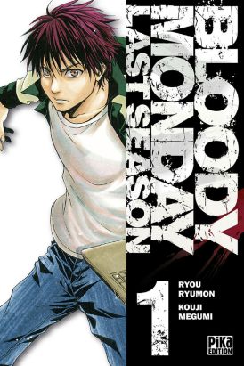 Bloody monday saison 3 tome 1