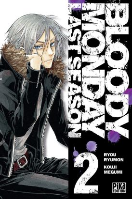 Bloody monday saison 3 tome 2