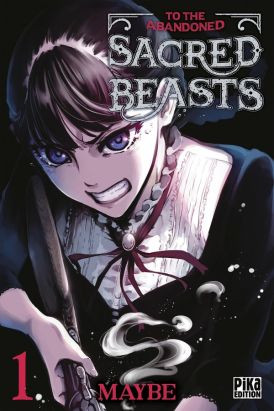 To the abandoned sacred beasts tome 1