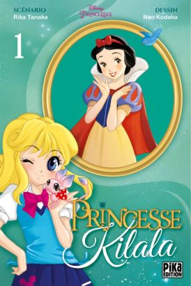 Princesse Kilala tome 1