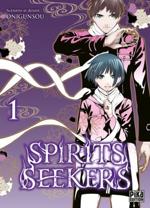 Spirit seekers tome 1