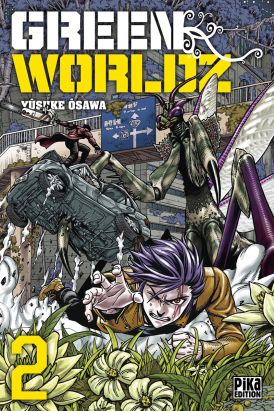 Green worldz tome 2