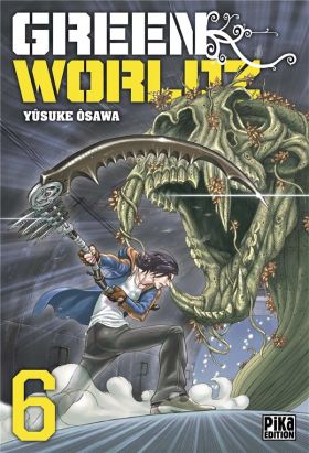 Green worldz tome 6