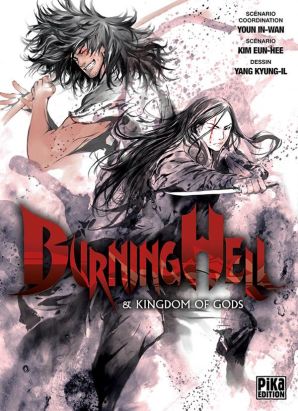 Burning hell - le pays des dieux