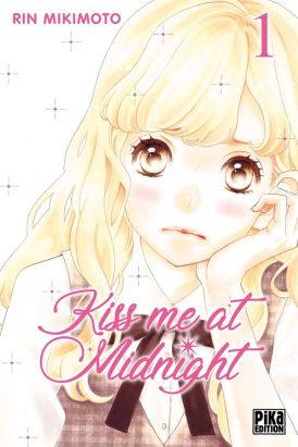 Kiss me at midnight tome 1 Kiss me at midnight tome 1