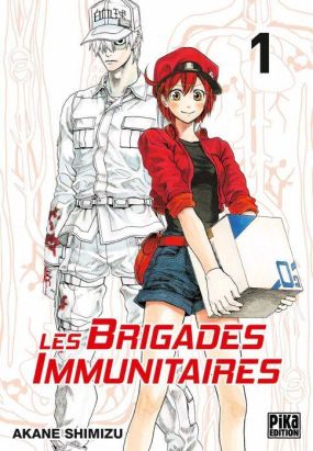 Les brigades immunitaires tome 1