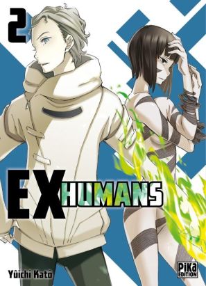 Ex-humans tome 2