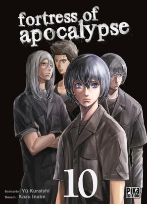 Fortress of apocalypse tome 10