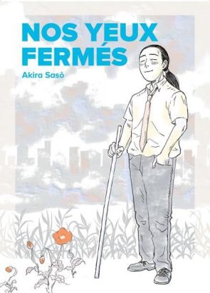 Nos yeux fermés