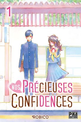 Nos précieuses confidences tome 1 Nos précieuses confidences tome 1