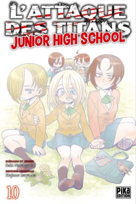 L'attaque des titans - Junior high school tome 10
