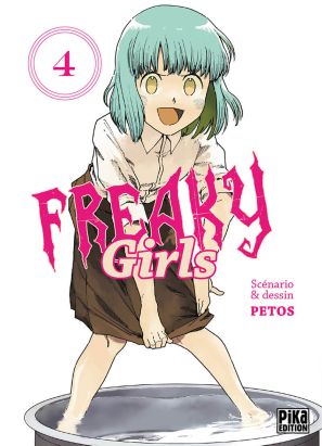 Freaky girls tome 4