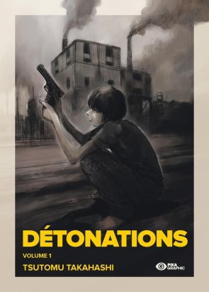 Détonations tome 1