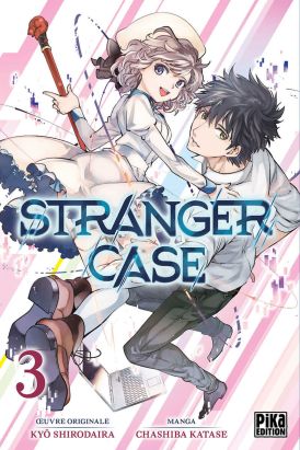 Stranger case tome 3