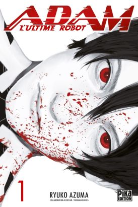 Adam - l'ultime robot tome 1