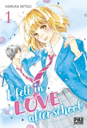 I fell in love after school tome 1