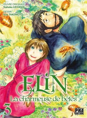 Elin, la charmeuse de bêtes tome 3