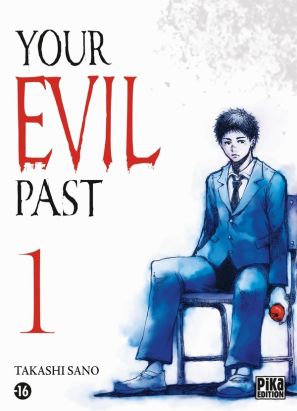 Your evil past tome 1
