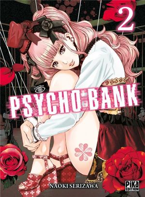 Psycho bank tome 2