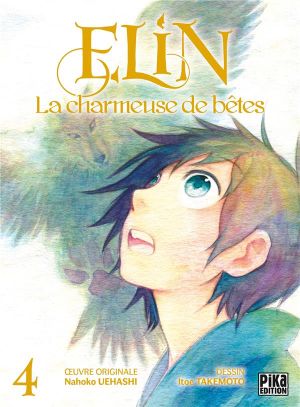Elin, la charmeuse de bêtes tome 4