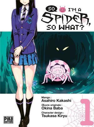 So i'm a spider, so what ? tome 1