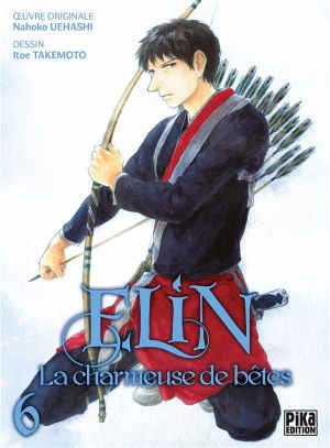 Elin, la charmeuse de bêtes tome 6