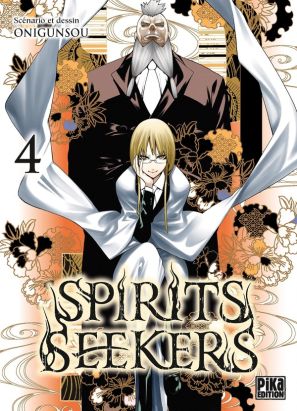 Spirits seekers tome 4