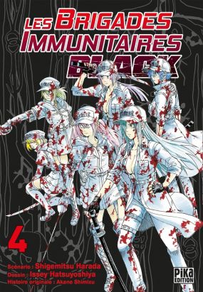 Les brigades immunitaires black tome 4