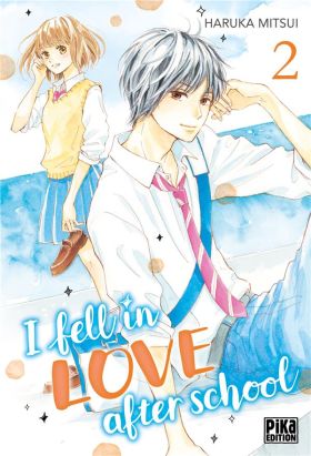 I fell in love after school tome 2
