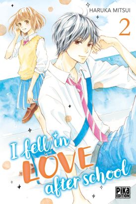 I fell in love after school tome 2