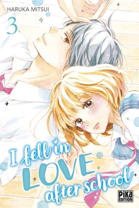 I fell in love after school tome 4