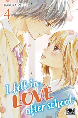 I fell in love after school tome 4