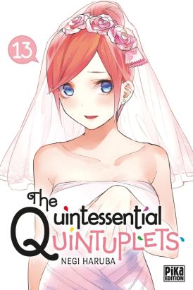 The Quintessential Quintuplets tome 13