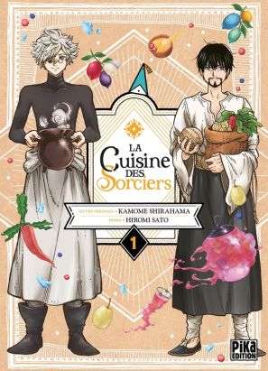 La cuisine des sorciers tome 1