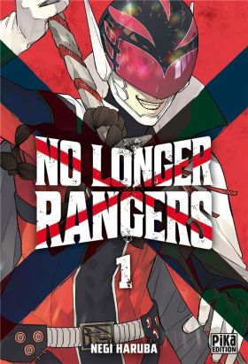 No longer rangers tome 1