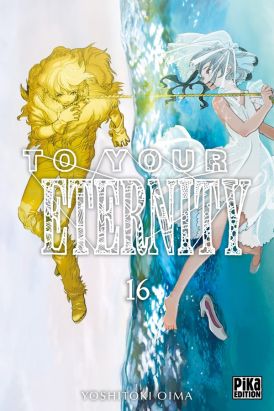 To your eternity tome 16