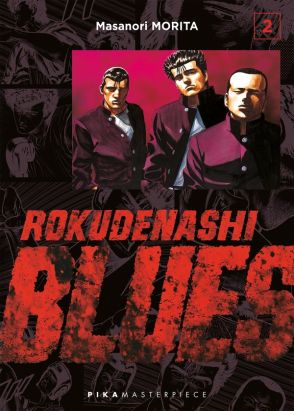 Rokudenashi blues tome 2