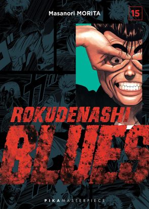 Rokudenashi blues tome 15