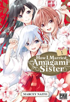 How i married an amagami sister tome 1