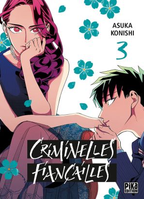Criminelles fiançailles tome 3