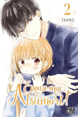 Épouse-moi, Atsumori ! tome 2