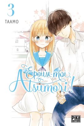 Épouse-moi, Atsumori ! tome 3