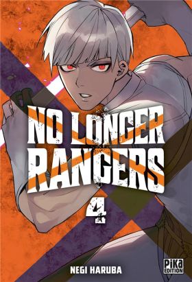 No longer rangers tome 4 No longer rangers tome 4